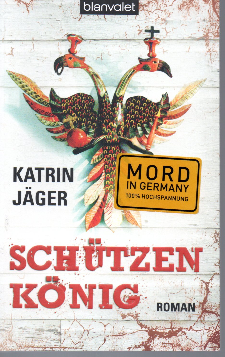 Schützenkönig